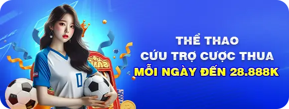 6dn88 thể thao cứu trợ cược thua mỗi ngài đến 28.888k